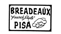 BREADEAUX "FRENCH STYLE" PISA trademark