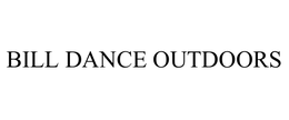 BILL DANCE OUTDOORS trademark
