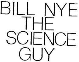 BILL NYE THE SCIENCE GUY trademark