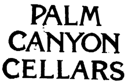 PALM CANYON CELLARS trademark