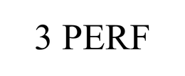 3 PERF trademark