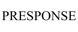 PRESPONSE trademark