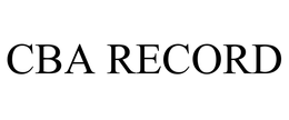 CBA RECORD trademark