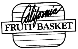 CALIFORNIA FRUIT BASKET trademark