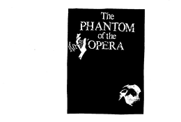 THE PHANTOM OF THE OPERA trademark