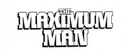 THE MAXIMUM MAN trademark