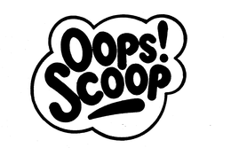 OOPS! SCOOP trademark