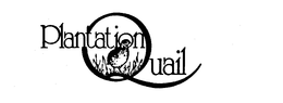 PLANTATION QUAIL trademark