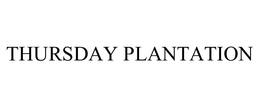 THURSDAY PLANTATION trademark