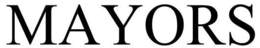 MAYORS trademark