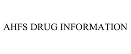AHFS DRUG INFORMATION trademark