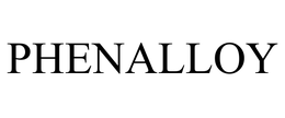 PHENALLOY trademark