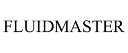 FLUIDMASTER trademark