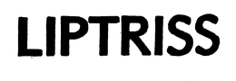 LIPTRISS trademark