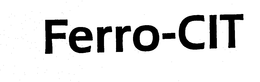 FERRO-CIT trademark