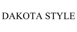 DAKOTA STYLE trademark