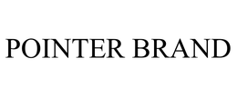 POINTER BRAND trademark