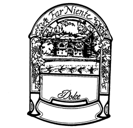FAR NIENTE DOLCE trademark