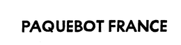 PAQUEBOT FRANCE trademark