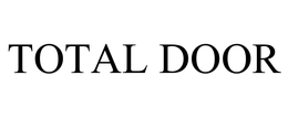 TOTAL DOOR trademark