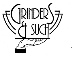 GRINDERS & SUCH trademark