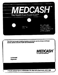 MEDCASH THE HEALTH CARE CREDIT CARD trademark