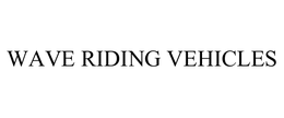 WAVE RIDING VEHICLES trademark