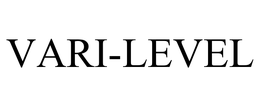 VARI-LEVEL trademark