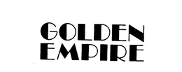 GOLDEN EMPIRE trademark