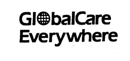 GLOBALCARE EVERYWHERE trademark