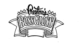 PRESTON'S BOSSGLOSS trademark