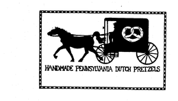 HANDMADE PENNSYLVANIA DUTCH PRETZELS trademark