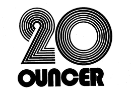 20 OUNCER trademark