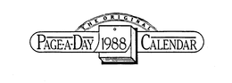 THE ORIGINAL PAGE-A-DAY 1988 CALENDAR trademark
