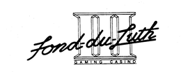 FOND-DU-LUTH GAMING CASINO trademark