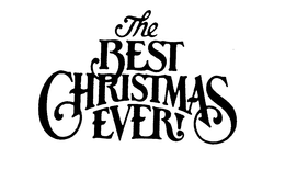 THE BEST CHRISTMAS EVER! trademark