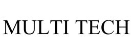 MULTI TECH trademark