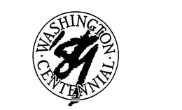 WASHINGTON CENTENNIAL '89 trademark