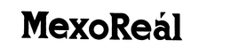 MEXOREAL trademark
