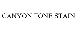 CANYON TONE STAIN trademark