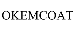 OKEMCOAT trademark