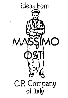 IDEAS FROM MASSIMO OSTI BY C.P. COMPANY OF ITALY trademark