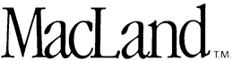 MACLAND trademark