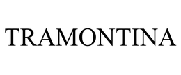 TRAMONTINA trademark