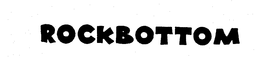 ROCKBOTTOM trademark