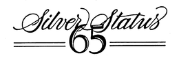 SILVER STATUS 65 trademark
