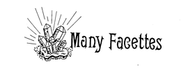 MANY FACETTES trademark