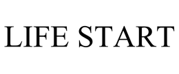 LIFE START trademark