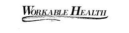 WORKABLE HEALTH trademark