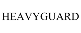 HEAVYGUARD trademark